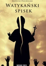 Watykański spisek - Mateusz Piechulski