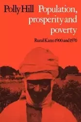Population, Prosperity and Poverty - Polly Hill