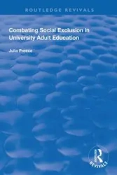 Combating Social Exclusion in University Adult Education - Julia Preece