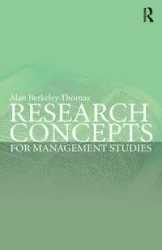 Research Concepts for Management Studies - Thomas Alan Berkeley