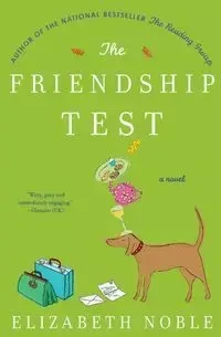 The Friendship Test - Noble Elizabeth