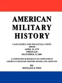 American Military History - Donald F. Fies