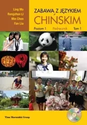 Zabawa z językiem podręcznik T.1 - Ling Mu, Li Rongzhen, Min Chen, Fan Liu