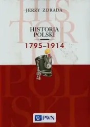 Historia Polski 1795-1914 - Jerzy Zdrada