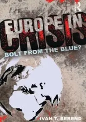 Europe in Crisis - Ivan Berend