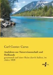 Analekten zur Naturwissenschaft und Heilkunde - Carl Carus Gustav