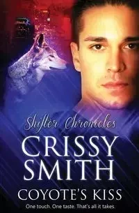 Shifter Chronicles - Crissy Smith