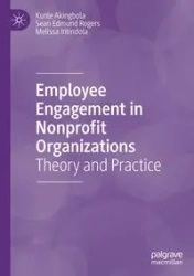 Employee Engagement in Nonprofit Organizations - Akingbola Kunle