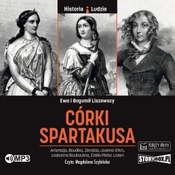 Córki Spartakusa audiobook - Bogumił Liszewski, Ewa Liszewska