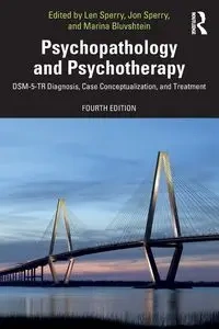 Psychopathology and Psychotherapy - Sperry Len