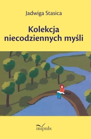 Kolekcja niecodziennych myśli - Jadwiga Stasica