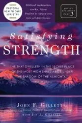 Satisfying Strength - John Gillette F