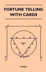 Fortune Telling With Cards - Foli P.