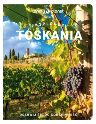 Eksploruj!Toskania. - praca zbiorowa