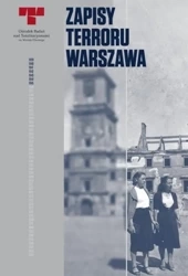 Zapisy Terroru. Warszawa. 41. sesja Komitetu... - praca zbiorowa