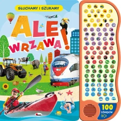 Ale wrzawa. Słuchamy i szukamy - Opracowanie zbiorowe
