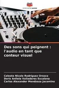 Des sons qui peignent - Celeste Nicole Rodríguez Orozco