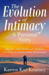 The Evolution of Intimacy - Karren Kearney Kae