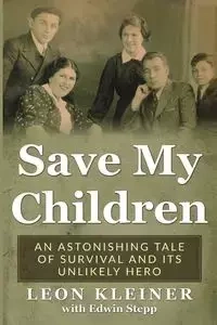 Save my Children - Leon Kleiner