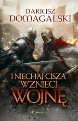 eBook I niechaj cisza wznieci wojnę - Dariusz Domagalski epub mobi