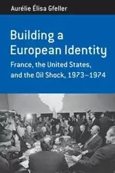 Building a European Identity - Gfeller Aurélie Élisa