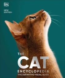 The Cat Encyclopedia. The Definitive Visual Guide - Dorling Kindersley