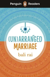 (Un)arranged Marriage. Penguin Readers Level 5 wer. angielska - Bali Rai