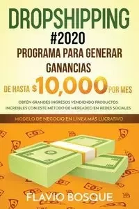 Dropshipping #2020 - Bosque Flavio