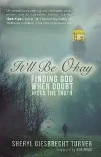 It'll Be Okay - Sheryl Giesbrecht Turner