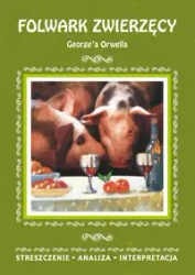 Folwark zwierzęcy - George Orwell