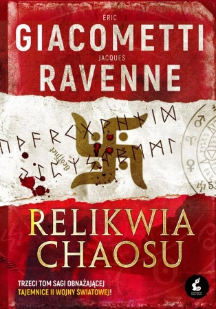 Czarne Słońce T.3 Relikwia chaosu - Jacques Ravenne, ric Giacometti, Bożena Sęk