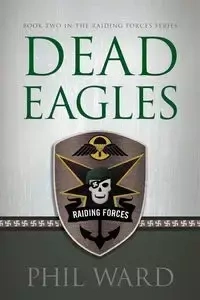 Dead Eagles - Ward Phil