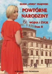 Powtórne narodziny. Wojna i życie. Tom 2 - Zenon "Niwen" Krajewski