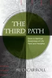 The Third Path - Carroll Bud