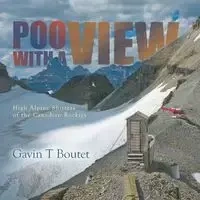 Poo With a View - Gavin Boutet T