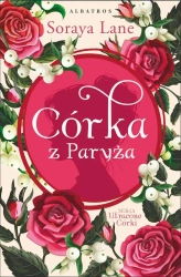 eBook CÓRKA Z PARYŻA - Soraya Lane epub mobi