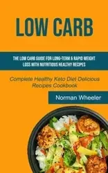 Low Carb - Norman Wheeler