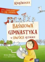 Książkogra. Baśniowa gimnastyka w dwóch językach - Monika Hałucha