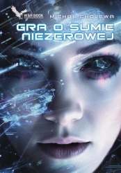eBook Gra o sumie niezerowej - Michał Cholewa epub mobi