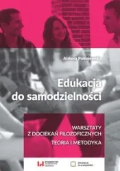 Edukacja do samodzielności - Aldona Pobojewska