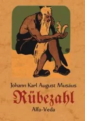 Legenden vom Rübezahl - Karl August Musäus Johann