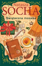 Świąteczna mozaika. Z autografem - Natasza Socha