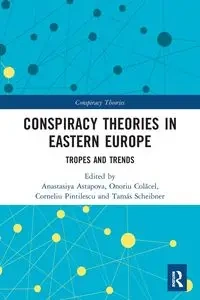 Conspiracy Theories in Eastern Europe - Astapova Anastasiya