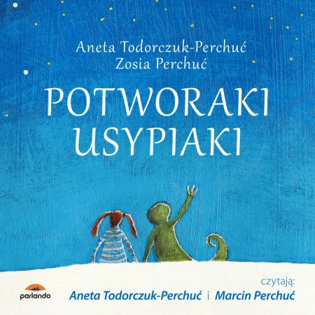 audiobook Potworaki usypiaki - Aneta  Todorczuk-Perchuć