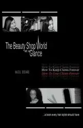 The Beauty Shop World at a Glance - Hazel Bogard