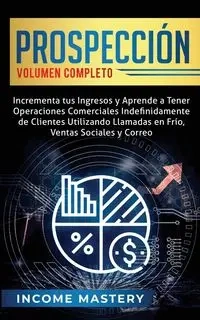 Prospección - Mastery Income