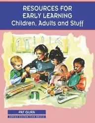 Resources for Early Learning - Pat Gura