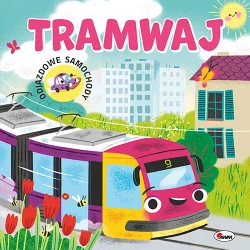 Tramwaj. Odjazdowe samochody - Elżbieta Korolkiewicz