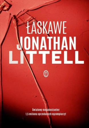 Łaskawe w.2 - Jonathan Littell