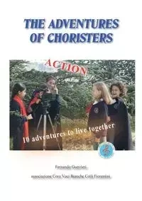 The Adventures of the Choristers - Fernando Guerrieri